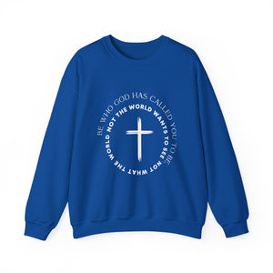 Christian Cross Crewneck Sweatshirt — "Be who God has called you to be, not what the world wants"