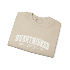 Overthinker 24/7 Sweatshirt
