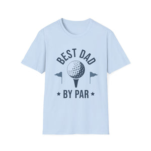 Best Dad By Par Golf T-Shirt — Father’s Day Golfing Gift