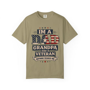 Dad Grandpa Veteran T-Shirt – “I’m a Dad, Grandpa and a Veteran” Patriotic Gift for Veterans & Fathers