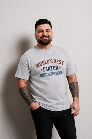 World's Best Farter I Mean Father T-Shirt
