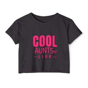 Cool Aunts Club Crop Top — Women's Festival Graphic Tee