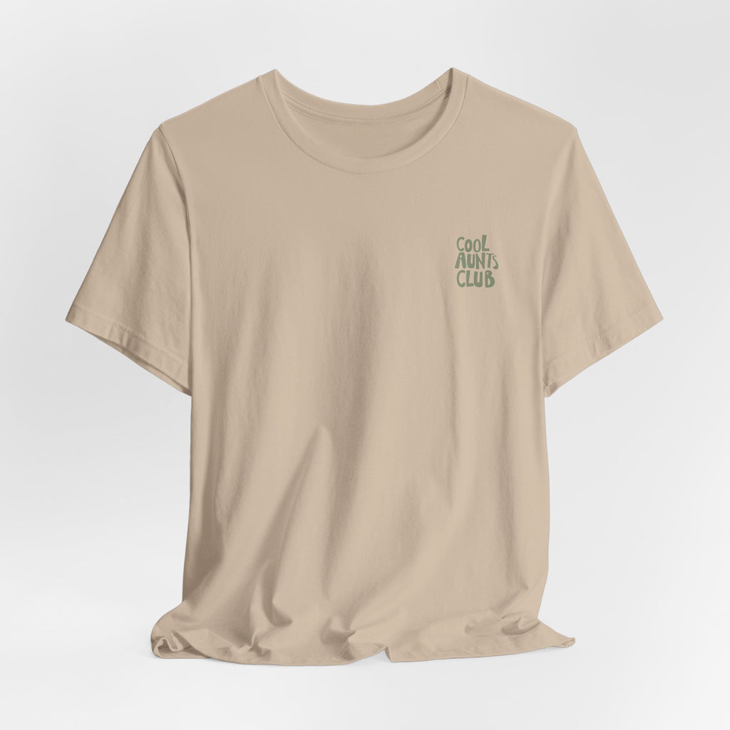 Cool Aunts Club Tee - 'Like a Mom, But Cooler' Short Sleeve T-Shirt