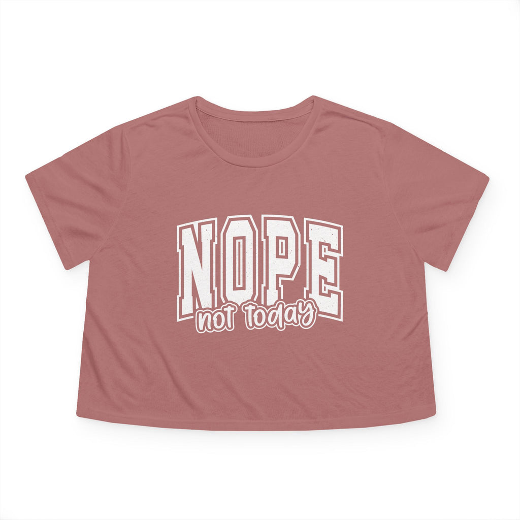 NOPE Not Today Cropped Tee — Women's Casual Graphic Top