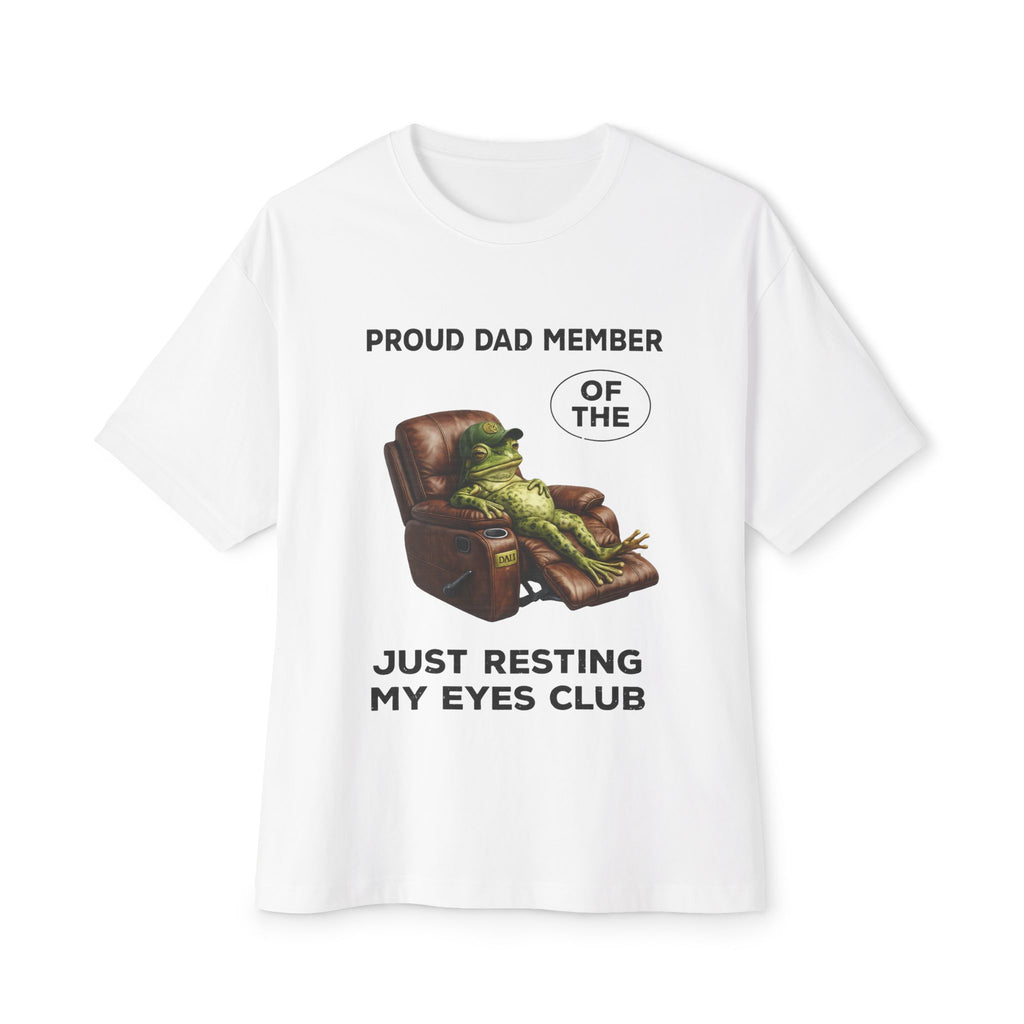 Just Resting My Eyes Club Tee — Proud Dad Member Graphic T‑Shirt