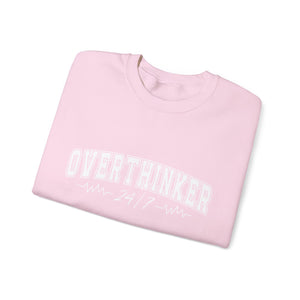 Overthinker 24/7 Sweatshirt
