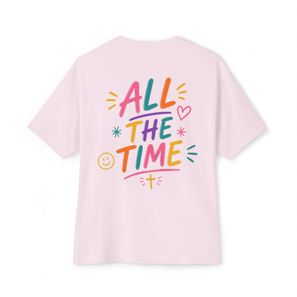 God Good All The Time Graphic Tee — Colorful Christian Faith Oversized T‑Shirt