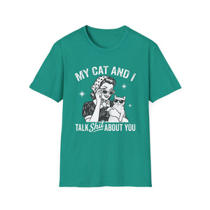 T-Shirt — "My Cat and I Talk Shit About You" Vintage Cat Lover Tee