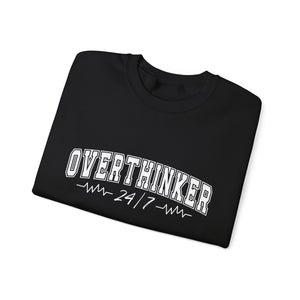 Overthinker 24/7 Sweatshirt