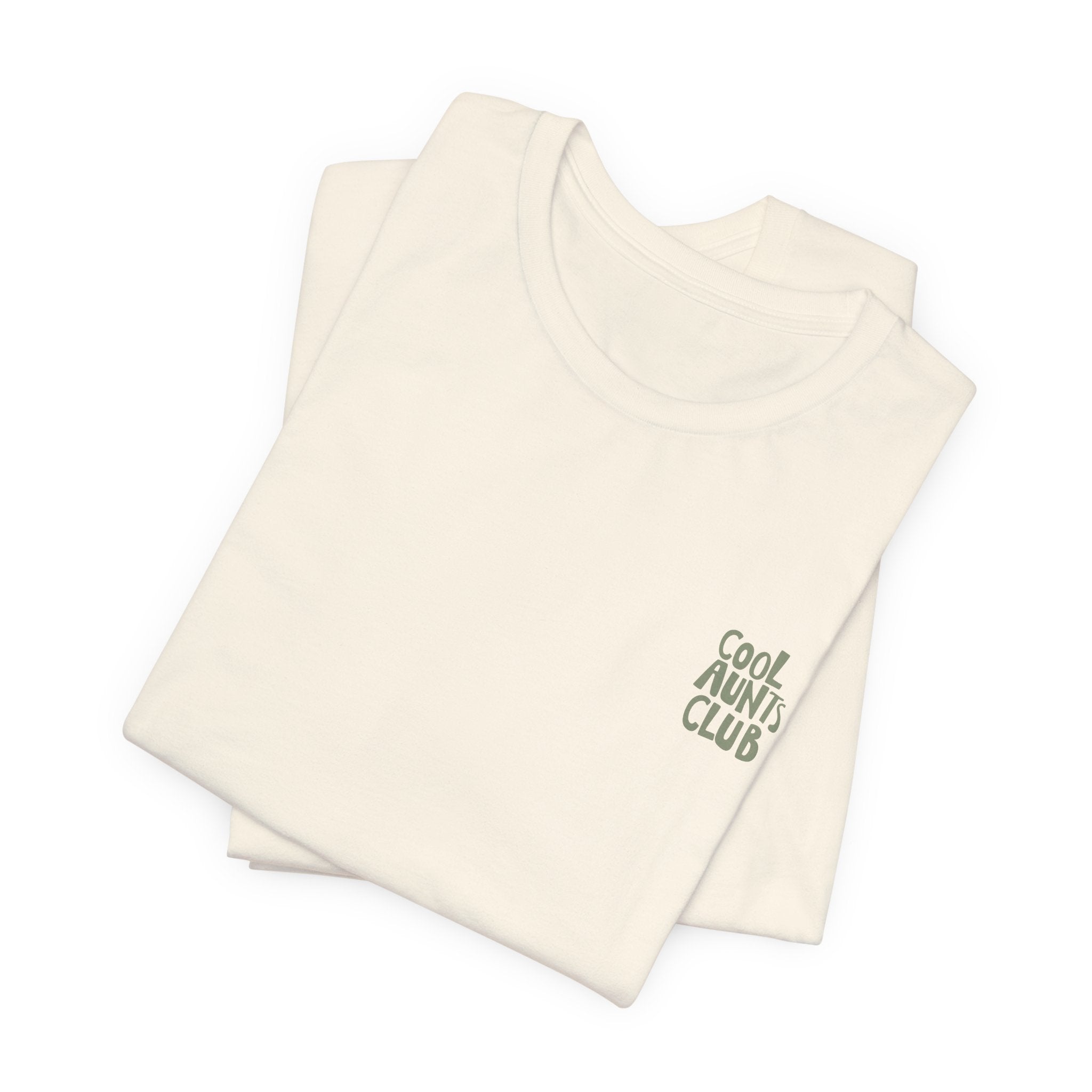 Cool Aunts Club Tee - 'Like a Mom, But Cooler' Short Sleeve T-Shirt