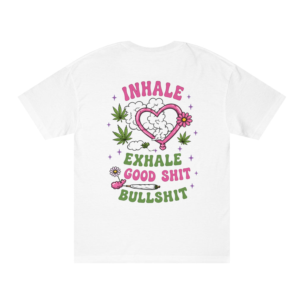 Inhale Exhale Tee — 'Inhale Good Shit, Exhale Bullshit' Graphic T‑Shirt