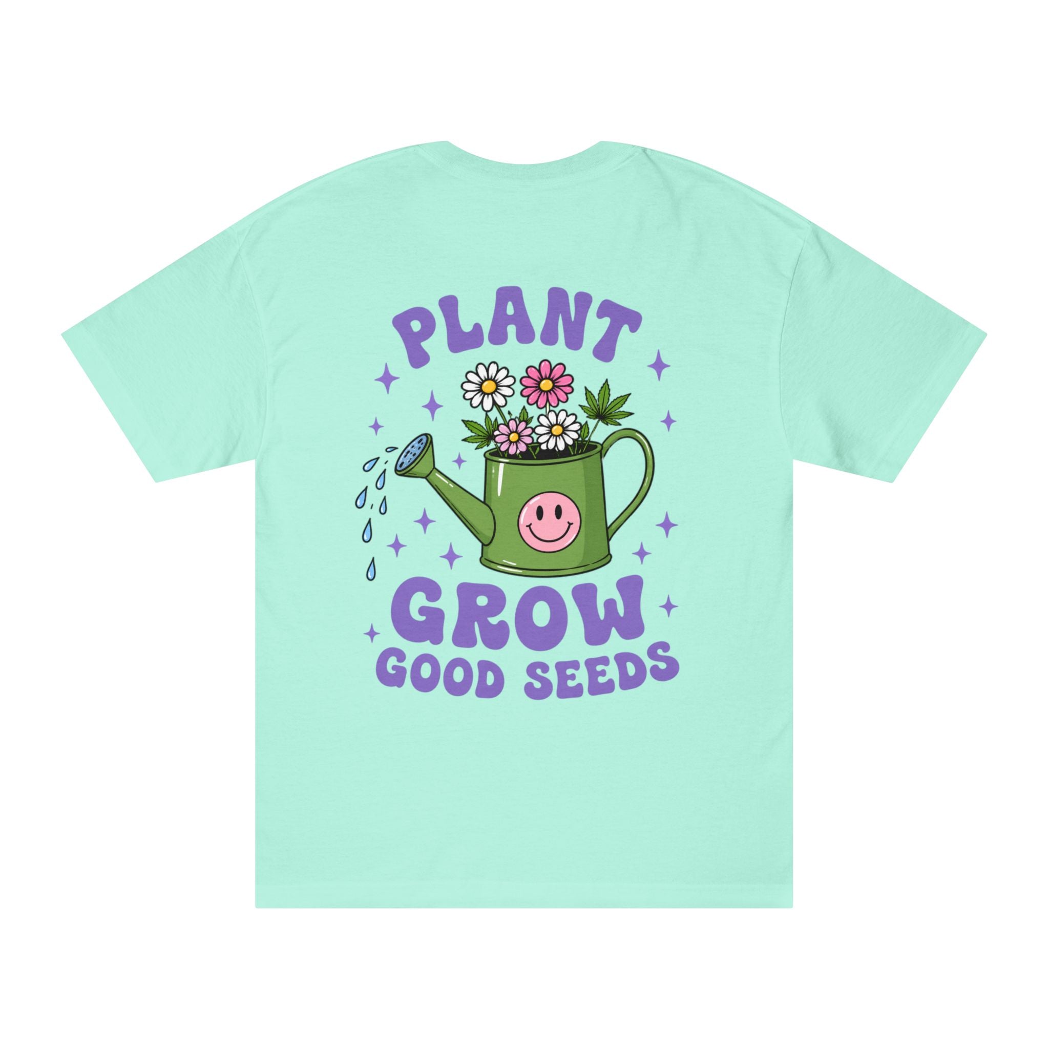 Plant Grow Tee – 'Plant Grow Good Seeds' Watering Can Flower T-Shirt