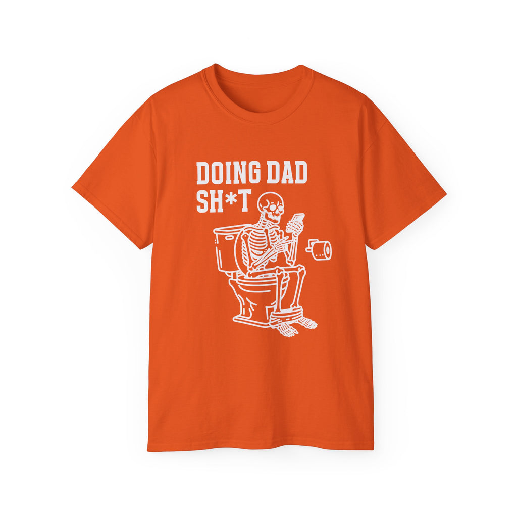 Funny 'Doing Dad Sh*t' T-Shirt - Skeleton Toilet Dad Humor Tee