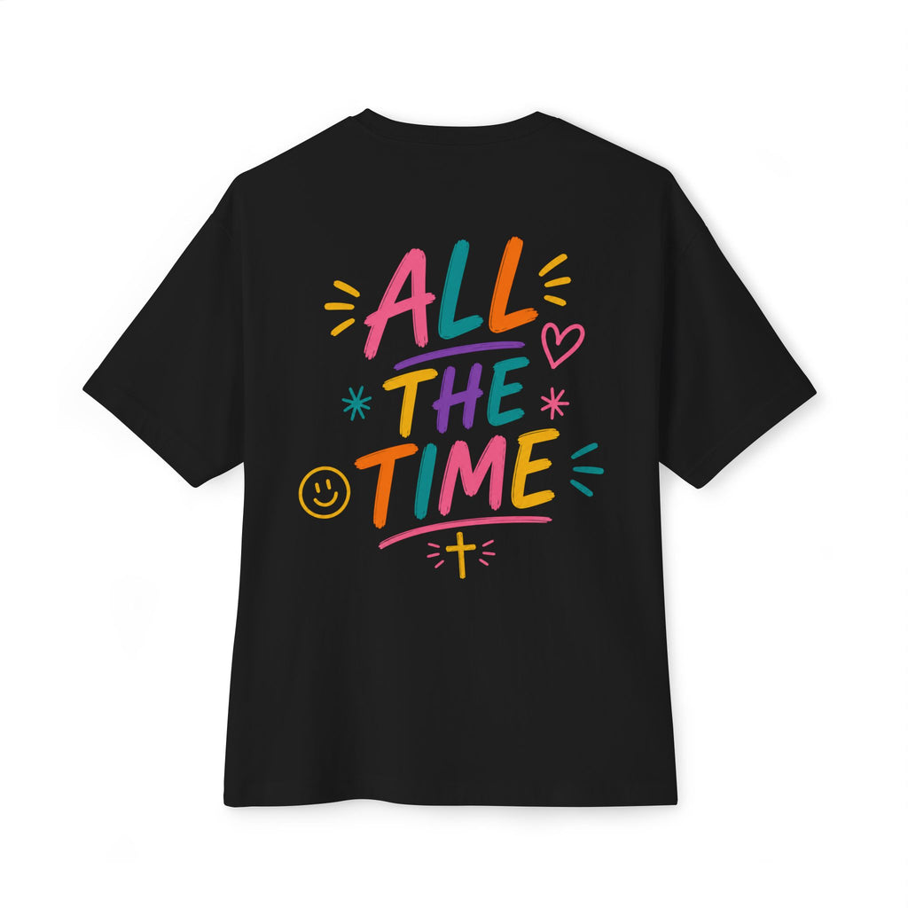 God Good All The Time Graphic Tee — Colorful Christian Faith Oversized T‑Shirt