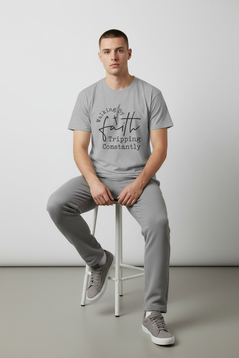 Walking By Faith Tripping Constantly T-Shirt — Inspirational Christian Tee