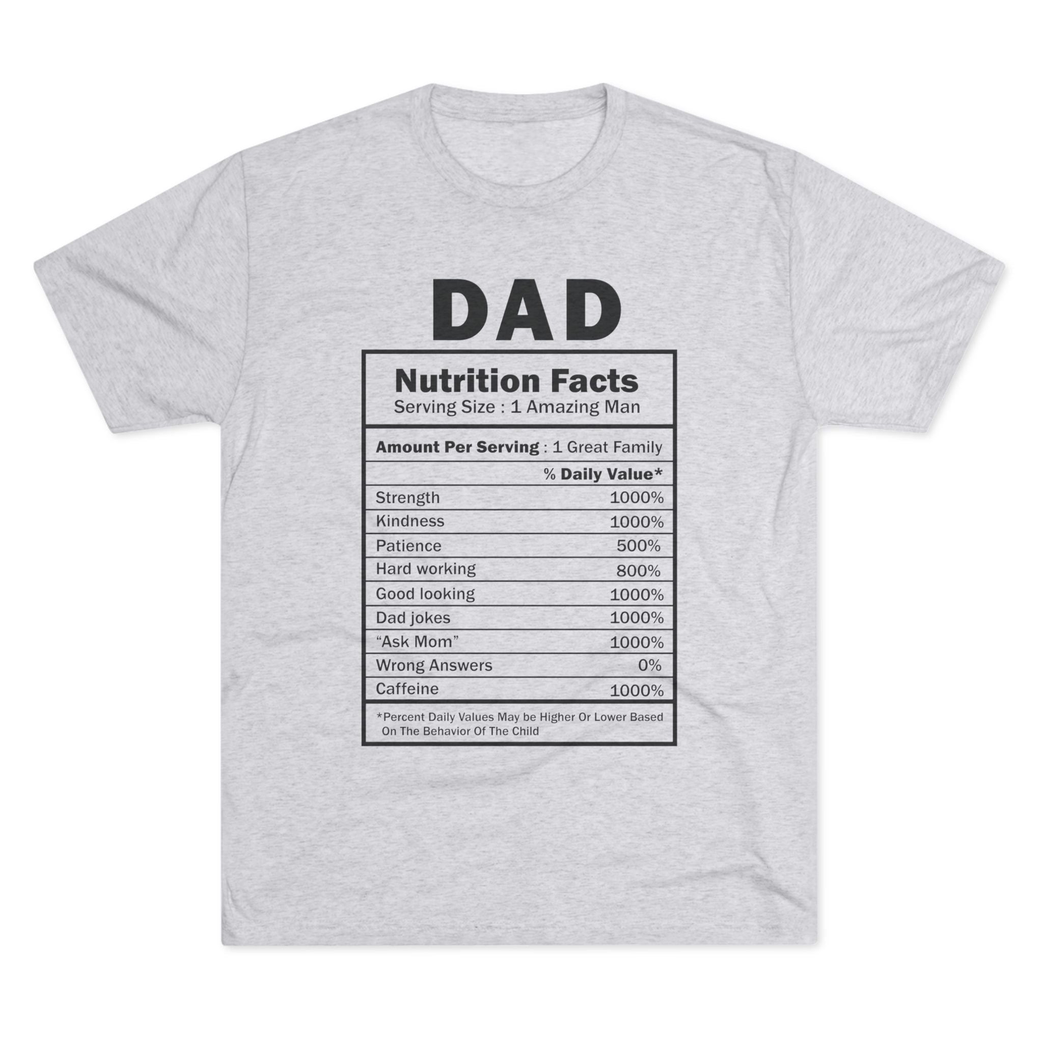 Dad "Nutrition Facts" T‑Shirt — Funny Father's Day Gift