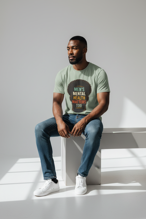 Men's Mental Health Matters Too T-Shirt