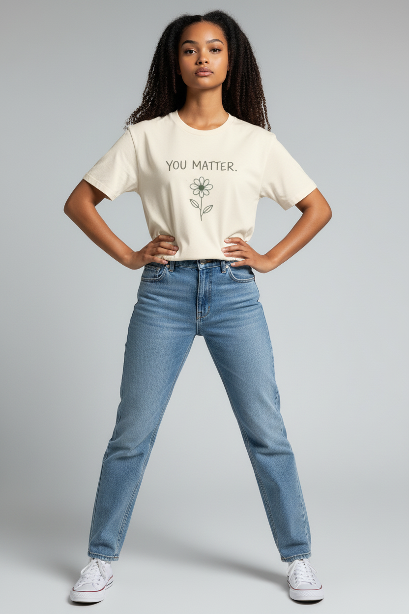 You Matter T-Shirt — Floral Positive Message Tee