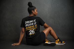 Class of 2026 Graduation T-Shirt — "Dream It. Believe It. Achieve It."