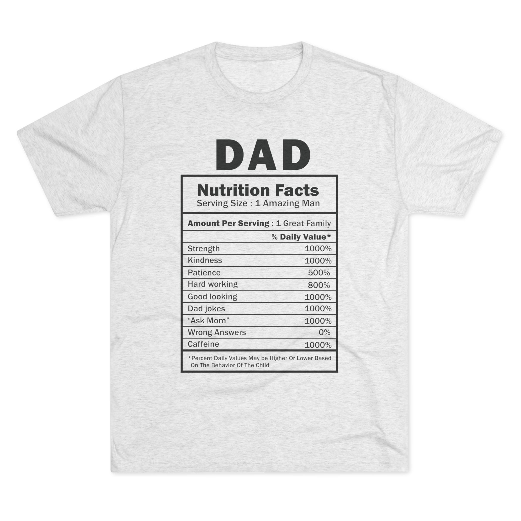 Dad "Nutrition Facts" T‑Shirt — Funny Father's Day Gift