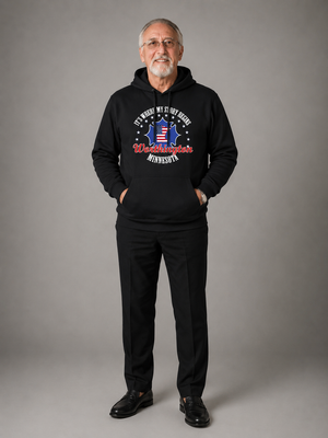 Minnesota Woodworkers Hoodie — "If It Weren't For My First Hobby" Patriotic Carpenter Sweatshirt