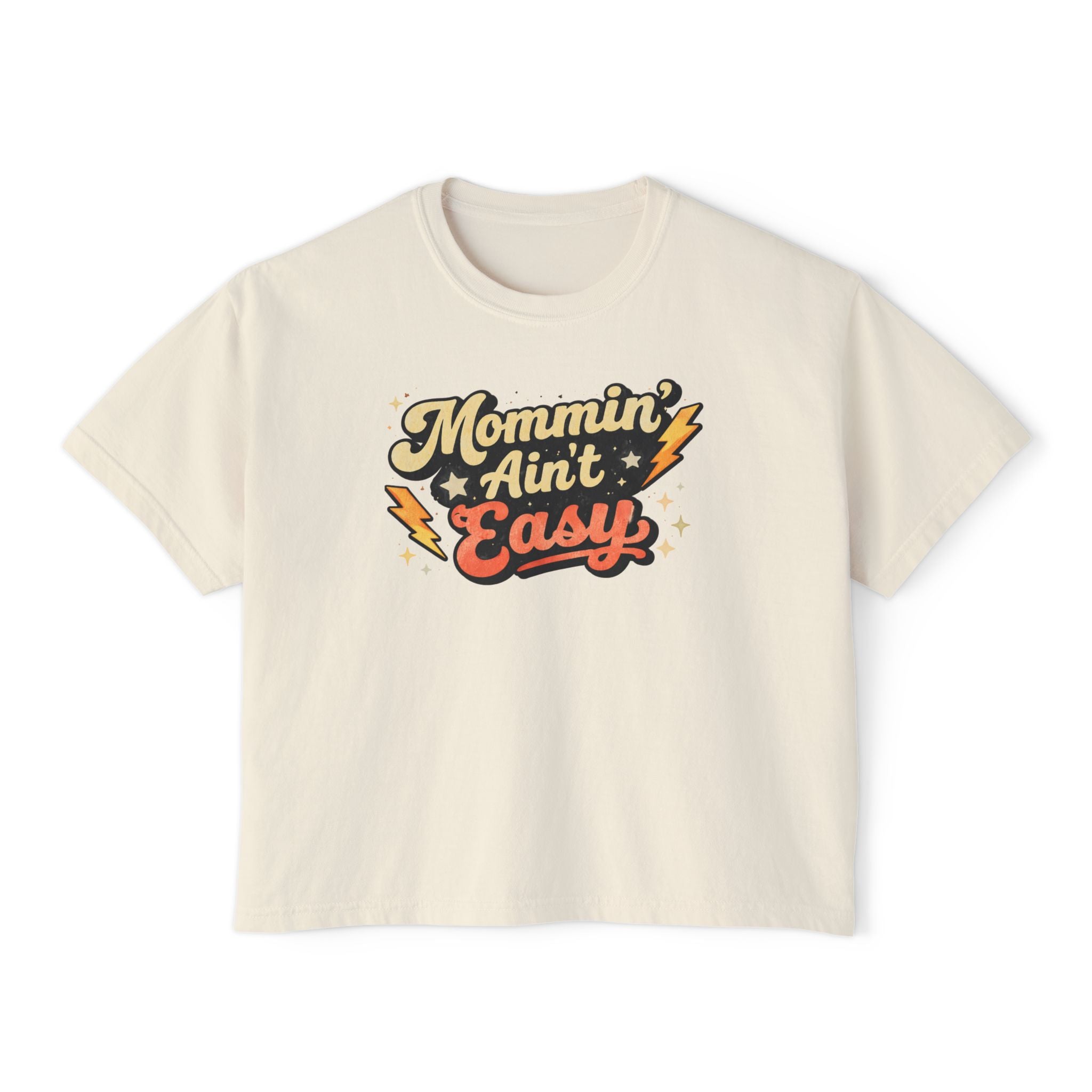 Mommin' Ain't Easy Women's Boxy Tee — Retro Mom Graphic Shirt