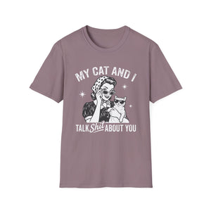 T-Shirt — "My Cat and I Talk Shit About You" Vintage Cat Lover Tee