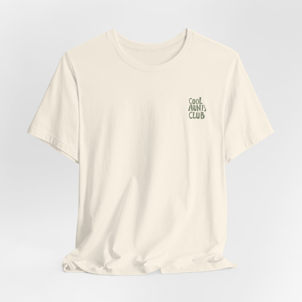 Cool Aunts Club Tee - 'Like a Mom, But Cooler' Short Sleeve T-Shirt