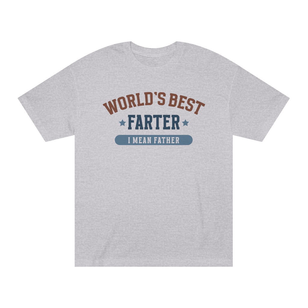 World's Best Farter I Mean Father T-Shirt