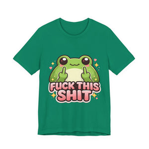 Cute Frog "Fuck This Shit" Tee - Funny Graphic T-Shirt