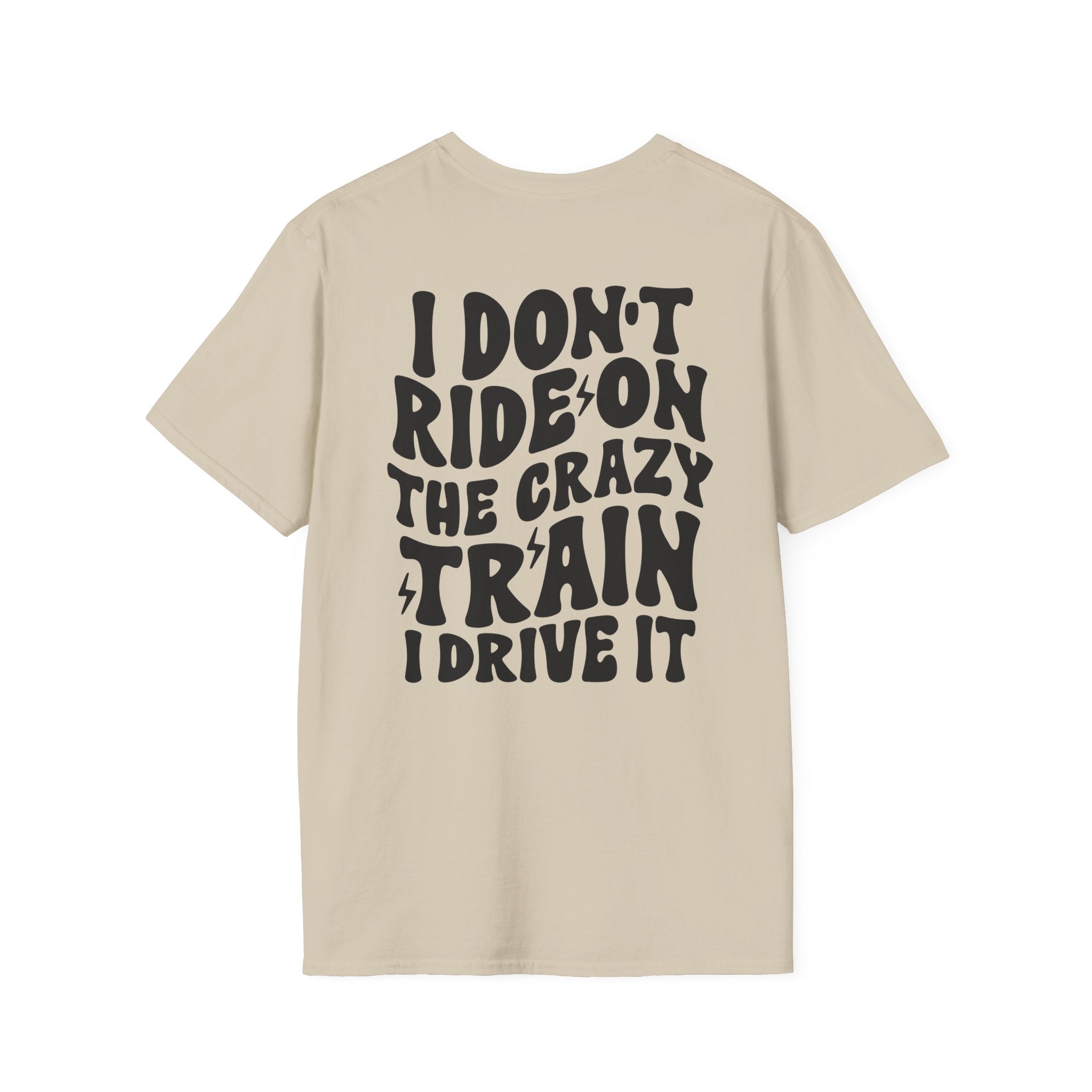 I Don’t Ride On The Crazy Train I Drive It T-Shirt — Funny Rock Skull Tee