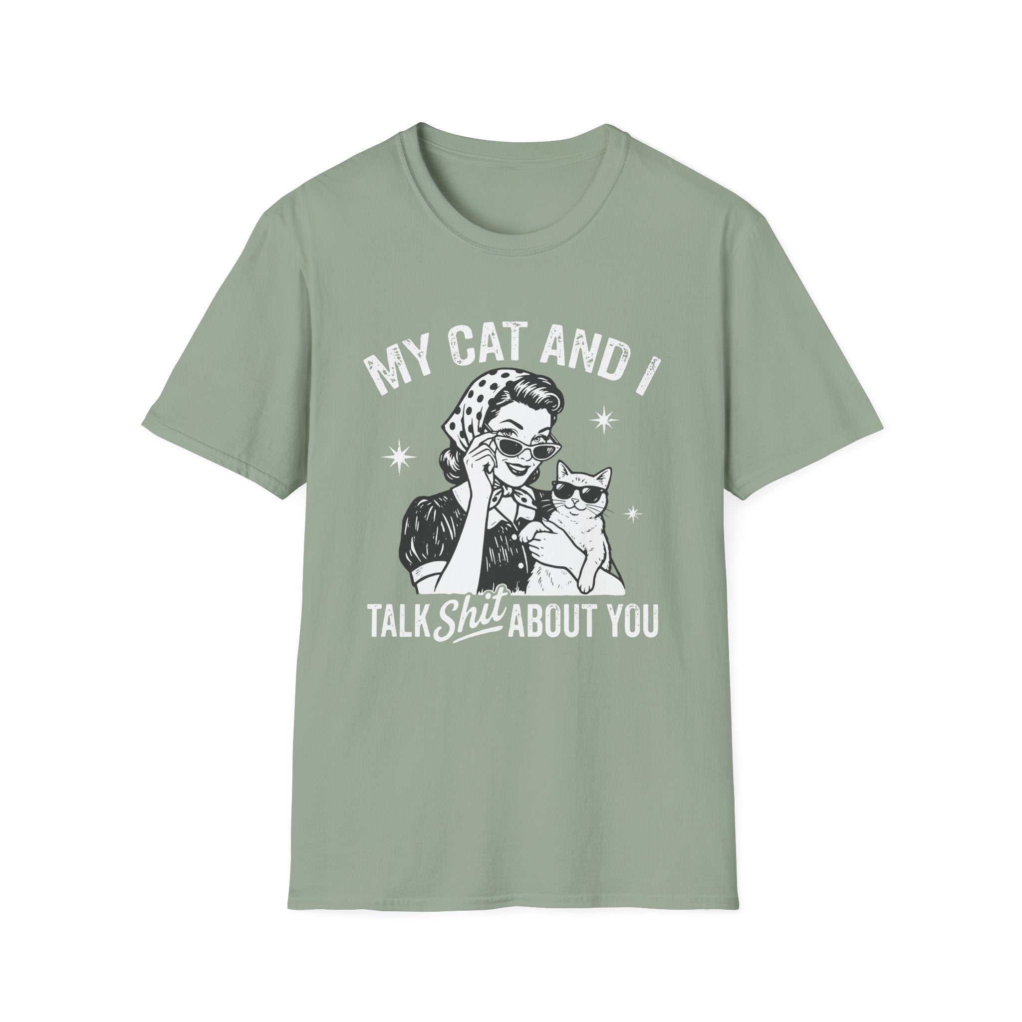T-Shirt — "My Cat and I Talk Shit About You" Vintage Cat Lover Tee