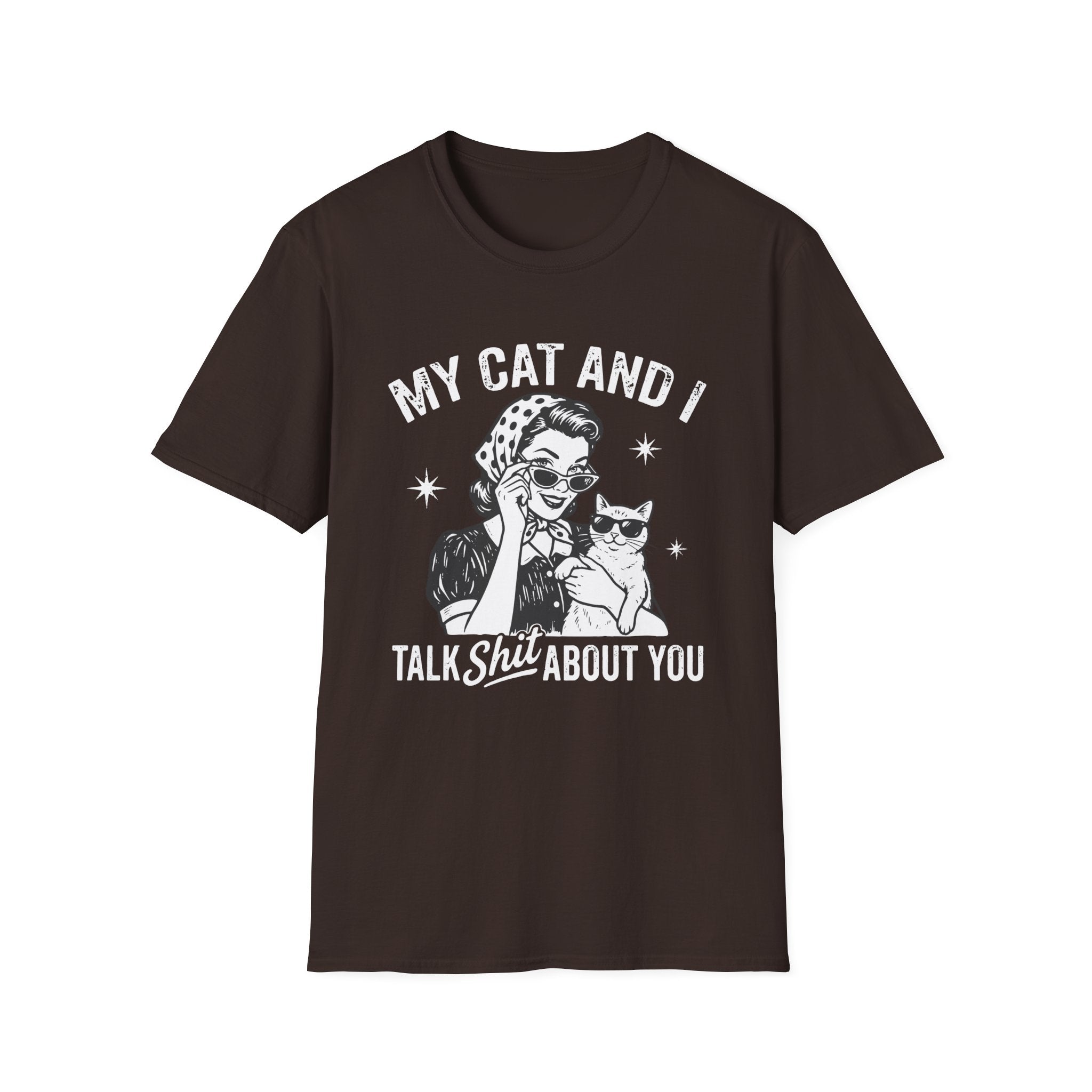 T-Shirt — "My Cat and I Talk Shit About You" Vintage Cat Lover Tee