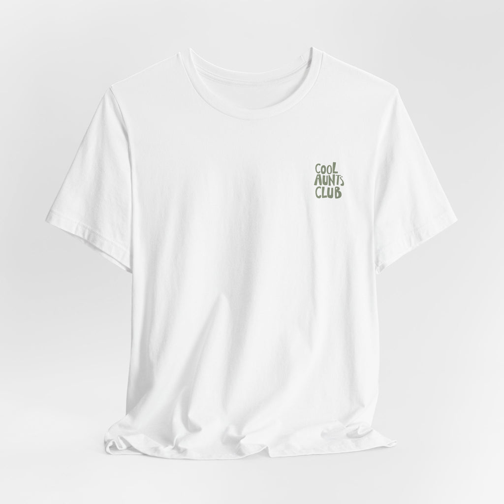 Cool Aunts Club Tee - 'Like a Mom, But Cooler' Short Sleeve T-Shirt