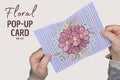 Flower Pop Up Card | Gift Card for Mom