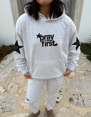 Pray First Unisex Hoodie